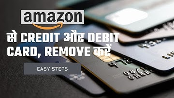 How To Remove Debit And Credit Card From Amazon.in | Amazon Se ATM Card Delete Kaise Karen