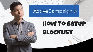 How To Setup Blacklist Using Active Campaign Using Automation - Active Campaign For Beginners