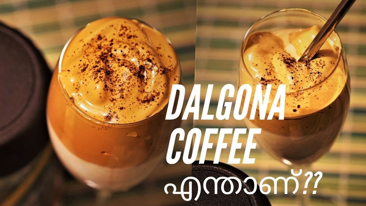 Dalgona coffee recipe malayalam Beauty vlogger malayalam April 3