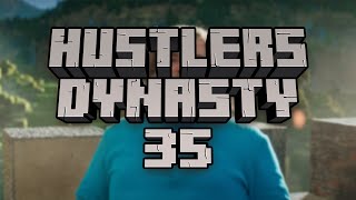 Hustler's Dynasty #35 - A Minecraft Movie