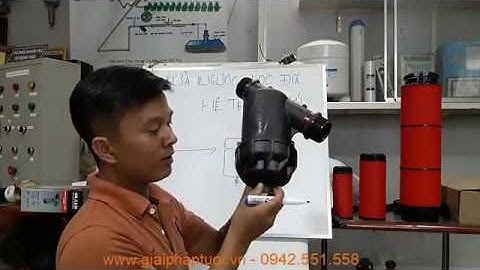 Hướng dẫn cách rửa ngược lọc đĩa tưới nhỏ giọt