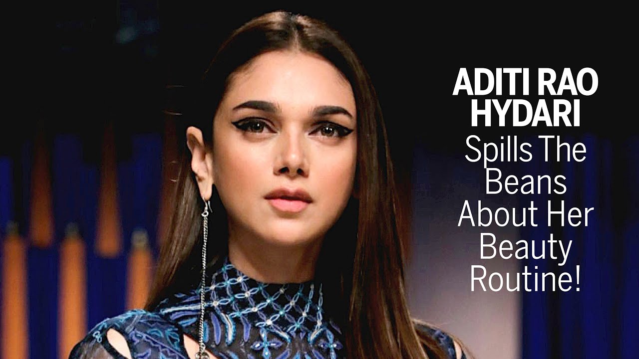 Адити Рао Хидари раскрывает секреты своей бьюти-рутины! | Интервью с Адити Рао Хидари | Femina
