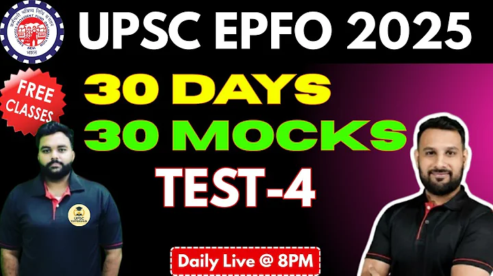 UPSC EPFO APFC EO/AO 2025 | 30 DAYS 30 MOCKS | TEST-4 | By Ashish Sir