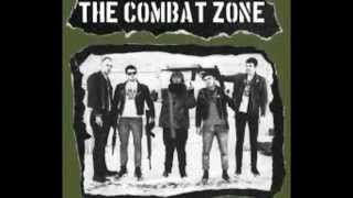 The Combat Zone "Give Me War"