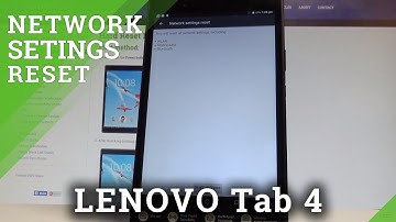 How to Reset Network Settings in LENOVO Tab 4 LTE - Restore Network |HardReset.Info
