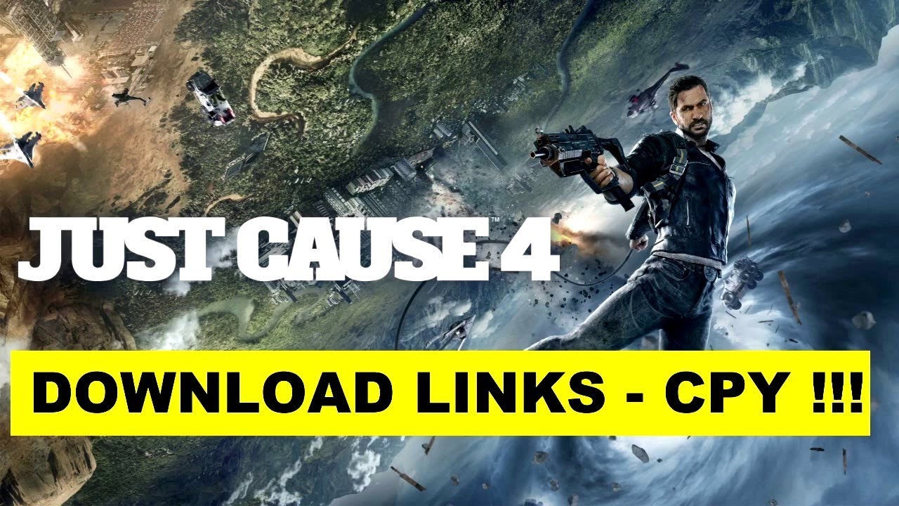 Just Cause 4 Trailer + New Download Link (CPY CRACK) 100% WORKING!!
