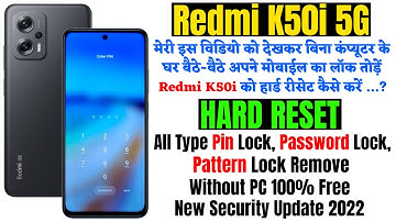 How To Unlock Redmi K50i 5G Without PC || All Type Screen Lock Remove || Hard Reset || Recovery Mode