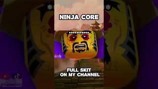 Ninja Core