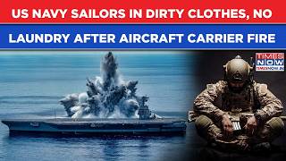 Iran War: USS Gerald Ford Sailors With Dirty Clothes, No Laundry, Leaving War Zone, US Embarrassed