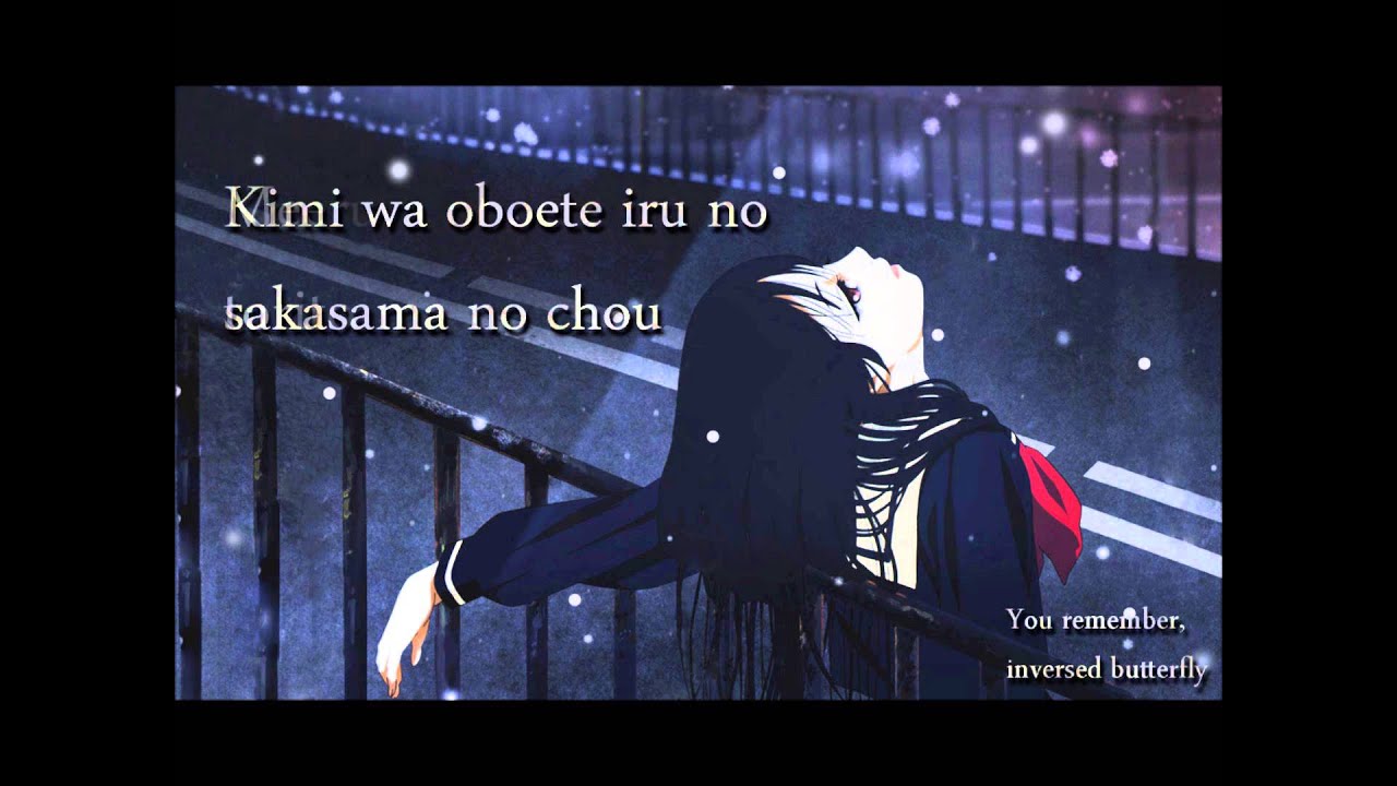 Sakasama no Chou by SNoW (with lyrics+eng lyrics)