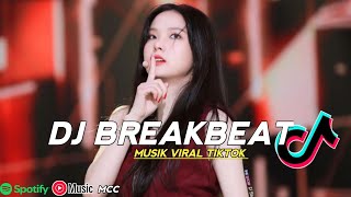 Download Lagu DJ BREAKBEAT LAGU TRENDING TIKTOK TERBARU FULL BASS 2025 MP3