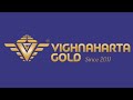 Corporate profile of vighnaharta gold ltd