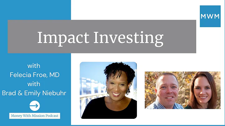 Impact Investing with Brad & Emily Niebuhr