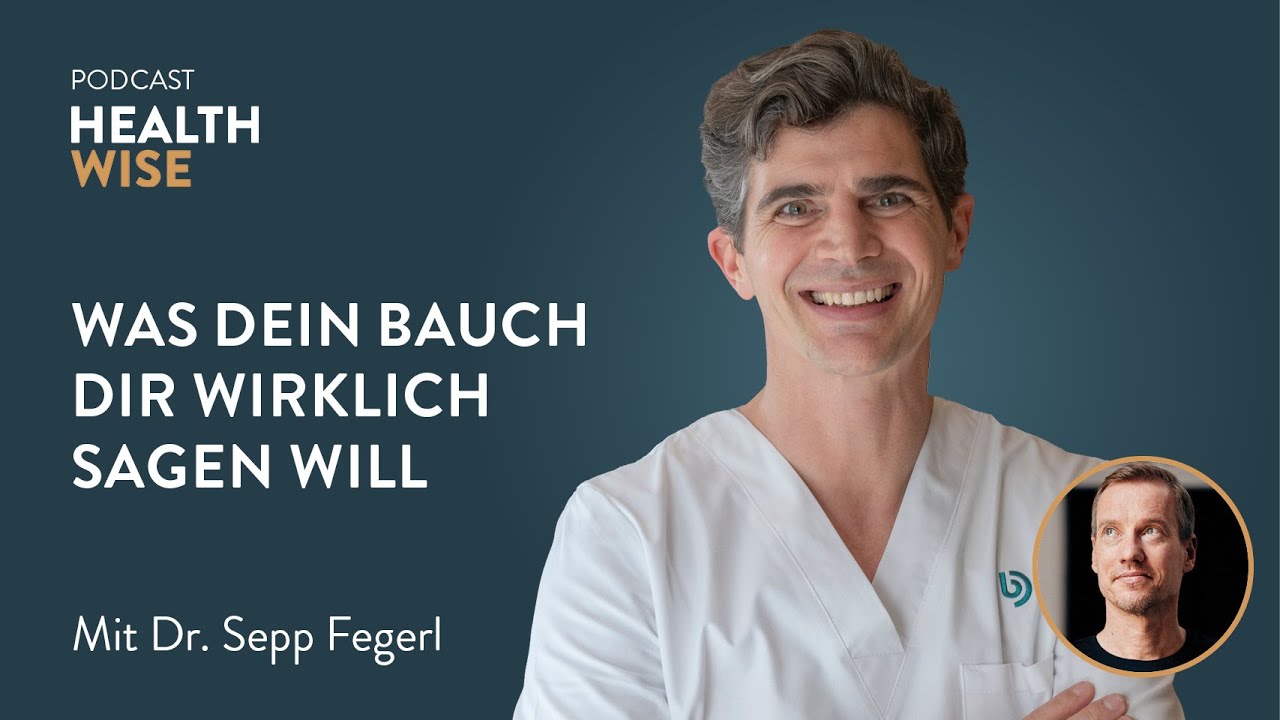 #178 Was dein Bauch dir wirklich sagen will. Mit Dr. Sepp Fegerl