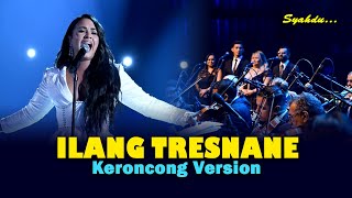 ILANG TRESNANE - Didi Kempot || Keroncong Version Cover