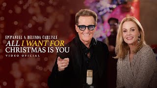 All I Want For Christmas Is You - Emmanuel &amp; Belinda Carlisle