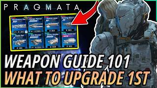 The BEST Weapons To Upgrade in Pragmata! | Spend Your Filament Right!