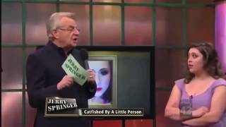 Here’s Kimberly! (Catfished By A Little Person The Jerry Springer Show)