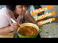 Homemade Chicken Tortilla Soup/Easy 30min Recipe