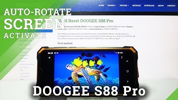 DOOGEE S88 Pro – Enable and Turn Off Auto-Rotation Screen