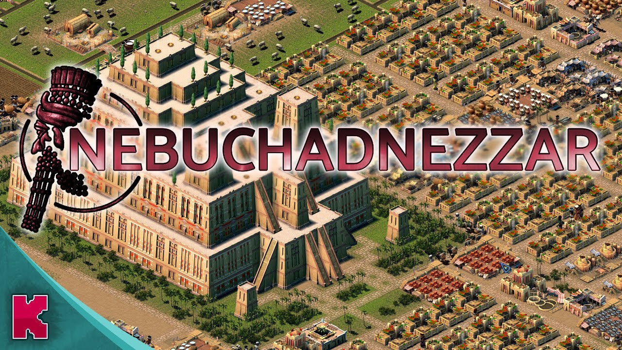 Nebuchadnezzar   Un City Builder en Msopotamie  lancienne