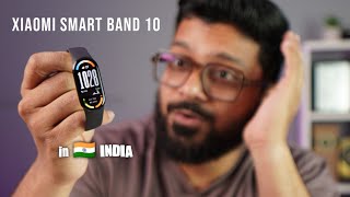 Xiaomi Smart Band 10 Review in INDIA