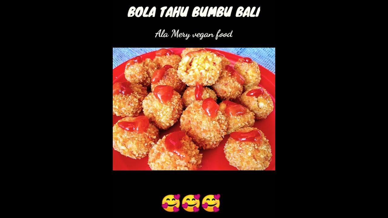 BOLA TAHU ( vegan & vegetarian )#short