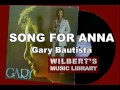 SONG FOR ANNA - Gary Bautista