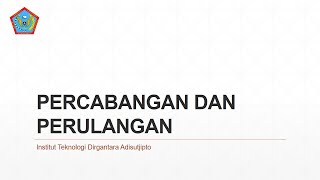 PROGRAMA KOMPUTER - PERCABANGAN & PERULANGAN PART 1