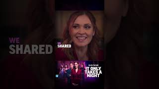 It Only Takes A Night