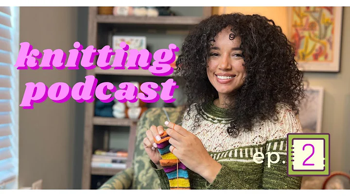 Spit Splicing FTW || Maressa Made Knitting Podcast...