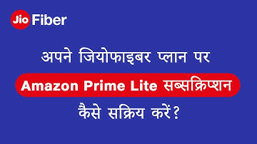 How to Activate Amazon Prime Lite Offer on Your JioFiber Plan (Hindi)