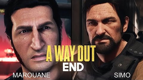 A WAY OUT PART 7 END