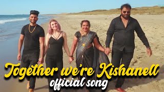 Together We're Kishanell ft. @AiShOfficial Official Intro Song