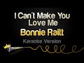 Bonnie Raitt - I Can