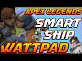 CRYPTO and WATTSON ( WATTPAD ) SHIP : APEX LEGENDS Season 6