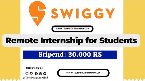 Swiggy Internship 2025, 2026 - Swiggy off campus internship 2025 - Salary 30000Rs