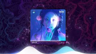 Xóa Đi -  TVD Remix | Nhạc Trung Remix Hot Trends TikTok 2023 | BOM Music Group