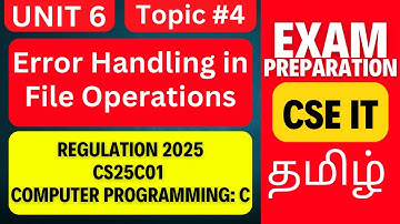 CS25C01 C Programming | Error Handling in File Operations | Anna University R2025