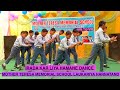 Irada kar liya hamane dance  annual function  mother teresa memorial school laukariya harnatand 