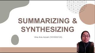 SUMMARIZING AND SYNTHESIZING (PROFESSIONAL READING)