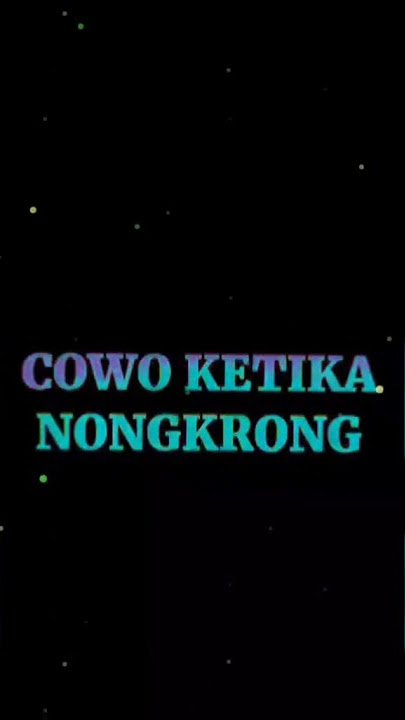 Story WA || Cowok tongkrongan kalau nggak bagadang ya mainin game sambil ngopi #Short