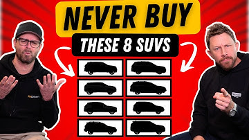 8 SUVs you should NEVER own