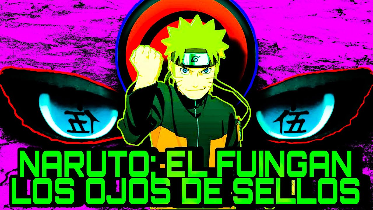 Naruto; El Fuingan Los Ojos De Sellos cap 1 a 10 |QHPS Naruto tenia un doujustu de sellos|