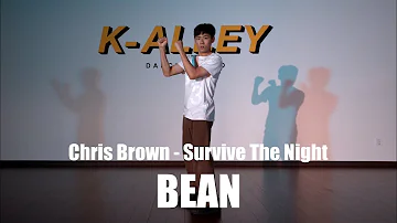 Chris Brown - Survive The Night | BEAN | K-ALLEY DANCE STUDIO