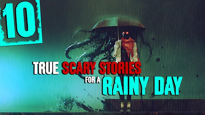10 TRUE Rainy Day Horror Stories | Rain Sounds and Thunderstorm Sounds - Darkness Prevails - DayDayNews