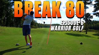 Can I BREAK 80 at WARRIOR GOLF CLUB? | Episode 6