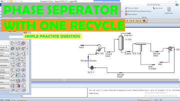 Simulation of Phase Separator with one recycle || hysys v11 (Practice Questions)