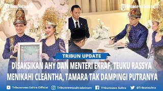Teuku Rassya Marries Ahy Serves As Witness Tamara Blezynski Not Seen Accompanying Her Son At Th