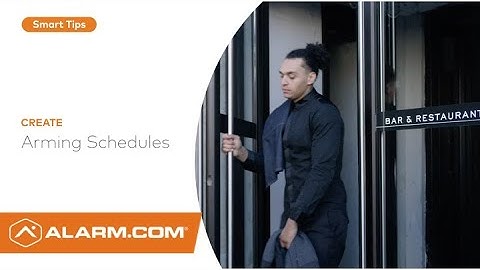 Creating an Arming Schedule
